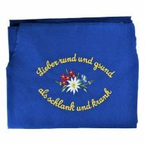 Original Bauernschurz: "Lieber rund und gsund als schlank und krank" bestickte, original blaue Südtiroler Bauernschürze.